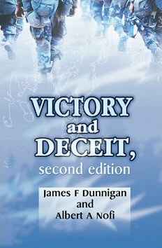 James F. Dunnigan et Albert A. Nofi - Victory and Deceit
